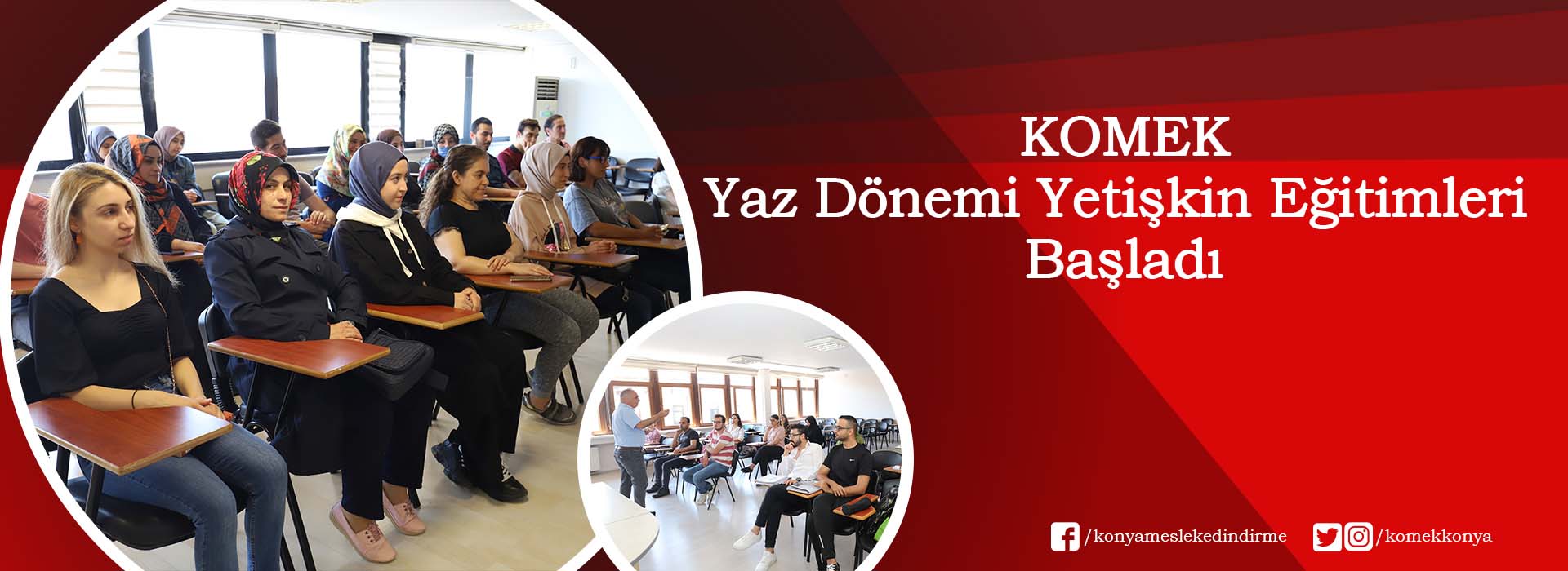 KOMEK Yaz Dönemi Yetişkin Eğitimleri Başladı 