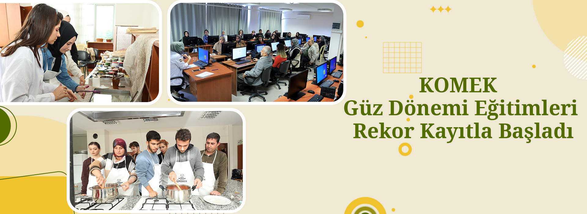 KOMEK Güz Dönemi Eğitimleri Rekor Kayıtla Başladı