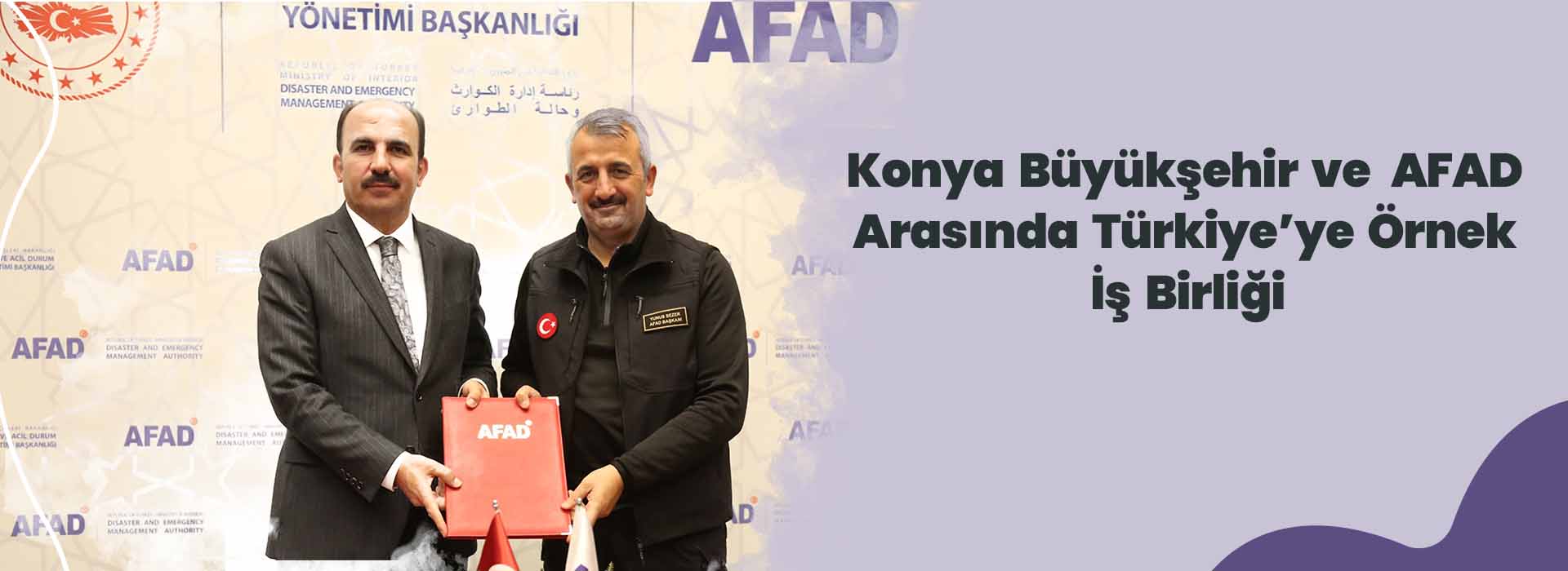 Konya Büyükşehir ve AFAD Arasında Türkiye’ye Örnek İş Birliği