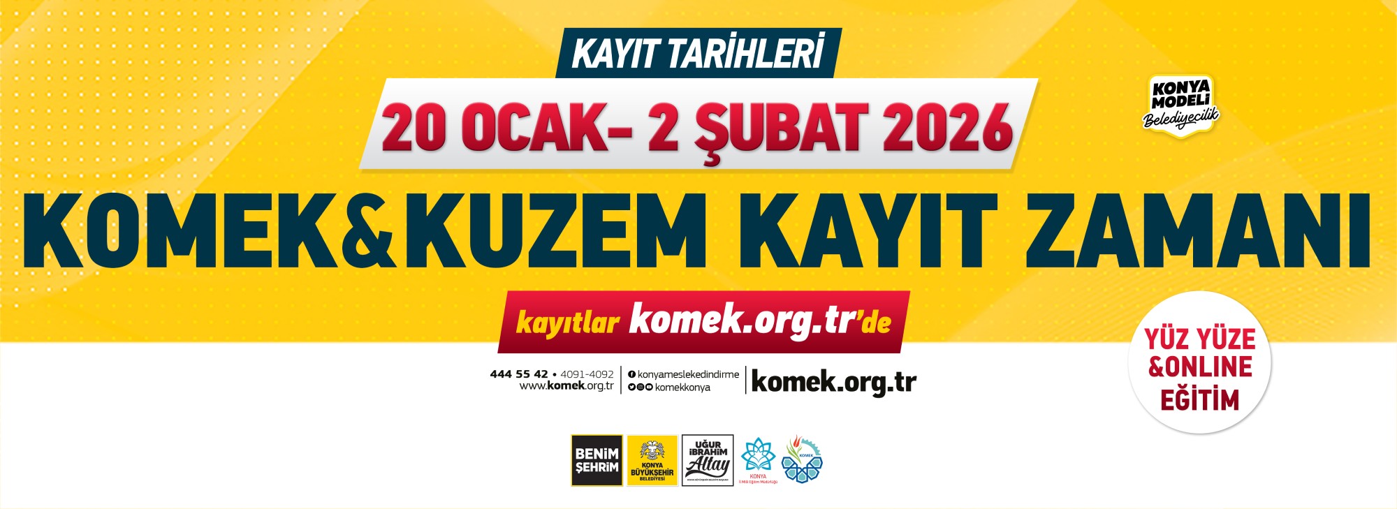 KOMEK’TE YENİ DÖNEM KAYIT SÜRECİ BAŞLIYOR